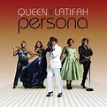Queen Latifah - Persona - Reviews - Album of The Year