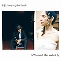 PJ HARVEY & JOHN PARISH - A Woman A Man Walked By - LP - Vinyl
