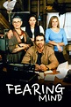 Fearing Mind Pictures - Rotten Tomatoes