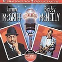 Jimmy McGriff/Jimmy McGriff Meets Big Jay McNeely