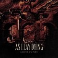 ALBUM REVIEW: Shaped By Fire - As I Lay Dying - Distorted Sound Magazine