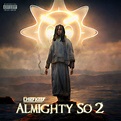 Almighty So 2 by Chief Keef: Listen on Audiomack