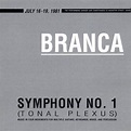 Glenn Branca - Symphony No. 1 (Tonal Plexus) (2LP) – Meditations