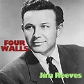 Four Walls — Jim Reeves | Last.fm