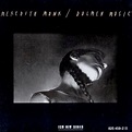 Meredith Monk - Dolmen Music Lyrics and Tracklist | Genius