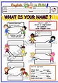 WHAT IS YOUR NAME? - ESL worksheet by bburcu