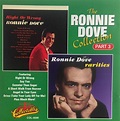 Ronnie Dove - The Ronnie Dove Collection, Part 3 (1996, CD) | Discogs