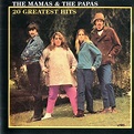 The Mamas & The Papas - 20 Greatest Hits by The Mamas & The Papas ...