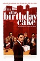 The Birthday Cake - Película 2021 - Cine.com