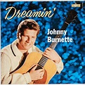 Johnny Burnette - Dreamin' (1960, Vinyl) | Discogs