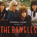 Best Buy: Eternal Flame: The Best of the Bangles [Camden] [CD]