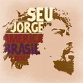 Seu Jorge - America Brasil O Disco (2008, CD) | Discogs