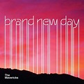 The Mavericks: Brand New Day (180g) (LP) – jpc