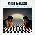 Chris de Burgh - Best Moves | Releases | Discogs