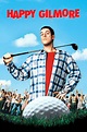 Happy Gilmore (1996) - Posters — The Movie Database (TMDB)