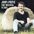 John Prine - The Missing Years (Vinyl LP) - Music Direct