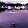 ‎Lake Placid (Original Motion Picture Soundtrack) by John Ottman on ...