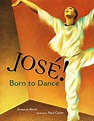José! Born to Dance: The Story of José Limón | Reading Rockets