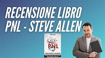 Steve Allen - PNL - recensione del libro - YouTube