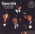 Geordie - Don't Be Fooled By The Name (1974) flac