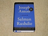 JOSEPH ANTON: A MEMOIR: SIGNED UK FIRST EDITION HARDCOVER 1/1 by Salman ...