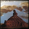 Rick Roberts - She Is A Song | Releases | Discogs