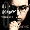 Playcrafters presents Kurt Weill’s BERLIN TO BROADWAY! – Stage Magazine
