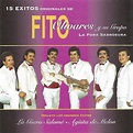 ‎15 Éxitos Originales de Fito Olivares - Album by Fito Olivares Y Su ...