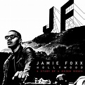 Jamie Foxx, Hollywood: Story of a Dozen Roses | Album Review