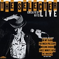 ‎Greatest Hits Live by The Selecter on Apple Music