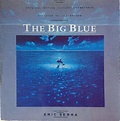 Eric Serra - The Big Blue (Original Motion Picture Soundtrack) (1988 ...