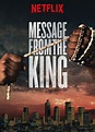 Message from the King - Where to Watch and Stream - TV Guide