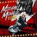 Michael Monroe - I Live Too Fast to Die Young (2022) [Official Digital ...