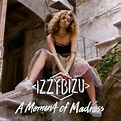 Izzy Bizu - 'A Moment Of Madness' | Mystic Sons