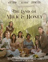 The Land of Milk and Honey