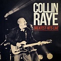 Collin Raye - Greatest Hits Live (CD) - Amoeba Music
