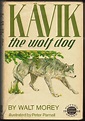 Kavik the Wolf Dog – Plumfield and Paideia