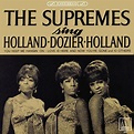 The Supremes Sing Holland-Dozier-Holland - The Supremes - SensCritique