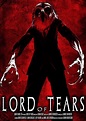 Lord of Tears (2013) | El Terror Tiene Forma: Todo sobre el Cine de Terror