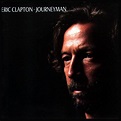 ‎Journeyman - Album by Eric Clapton - Apple Music