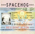 Spacehog - Resident Alien | Releases | Discogs