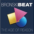 Bronski Beat: “The Age of Reason” | Sound Of The Crowd