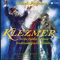 Klezmer, in the Fiddler'S House, Trad.Jewish M - Perlman, Itzhak, Ipo ...