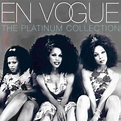 En Vogue - The Platinum Collection | Releases | Discogs