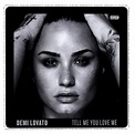 Álbumes 97+ Foto Demi Lovato Tell Me You Love Me Canciones Lleno