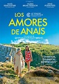 Los amores de Anaïs - Película 2021 - SensaCine.com
