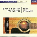 Spanish Guitar Favourites - John Williams: Amazon.de: Musik