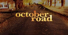 Watch October Road TV Show - ABC.com