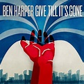 Give Till It's Gone by Harper, Ben: Amazon.co.uk: Music