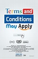 Terms and Conditions May Apply Movie Poster - IMP Awards